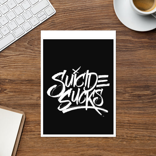 Suicide Sucks Sticker